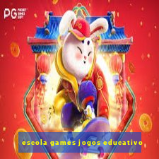 escola games jogos educativo